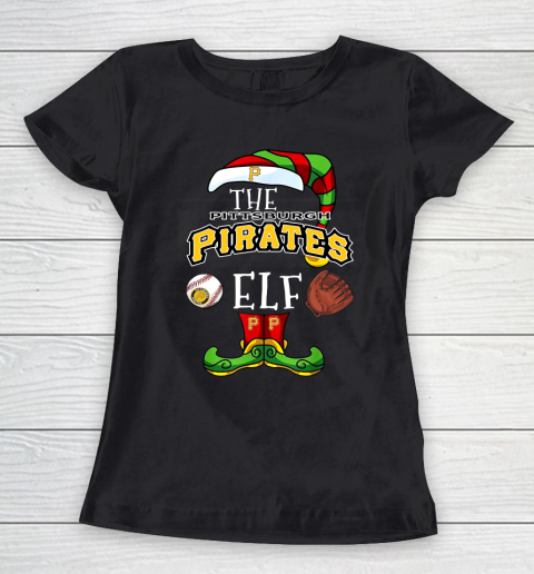 Pittsburgh Pirates Christmas ELF Funny MLB Women's T-Shirt