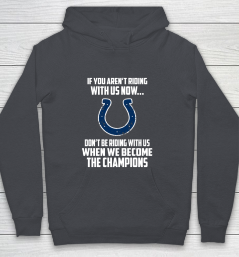 NFL Indianapolis Colts Football We Become The Champions Youth Hoodie 5