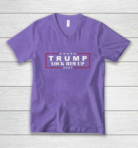 Anti Trump Trump Lock Him Up 2021 V-Neck T-Shirt 8