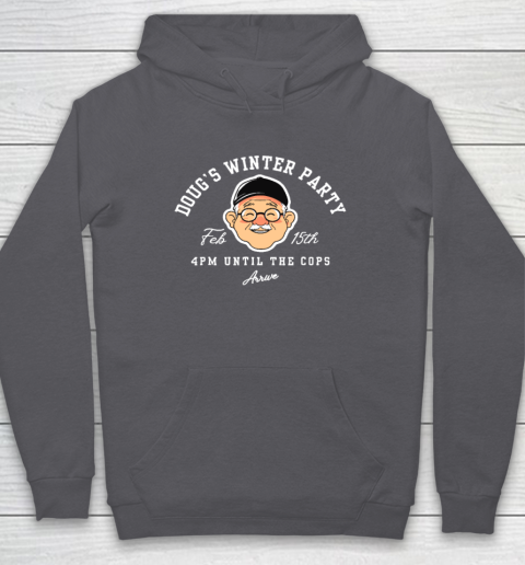 Dougs Winter Party February, Invite Winter Party Celebrate Hoodie 4