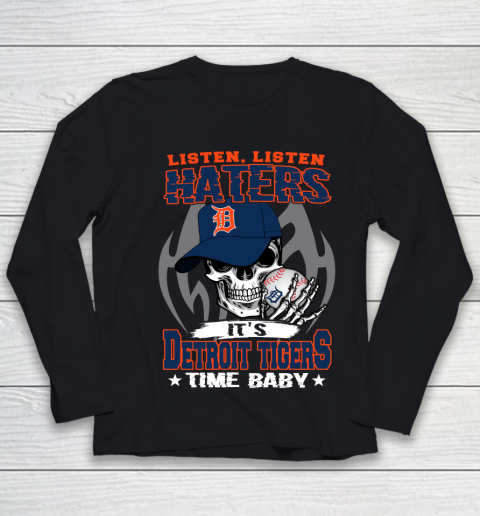 Listen Haters It is TIGERS Time Baby MLB Youth Long Sleeve