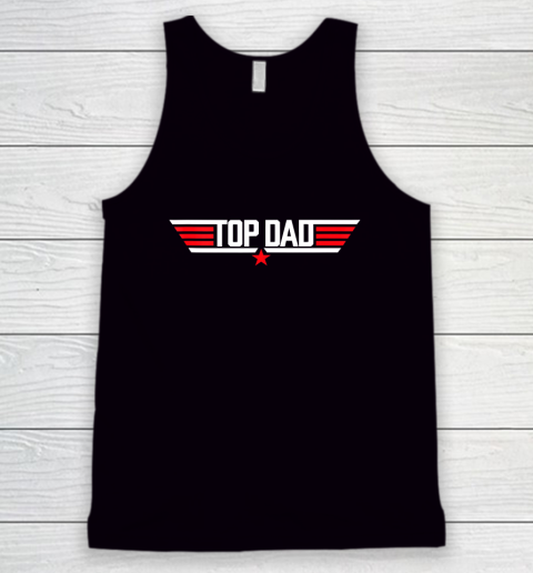 Top Dad Funny Father Air Humor Movie Gun Fathers Day Tank Top
