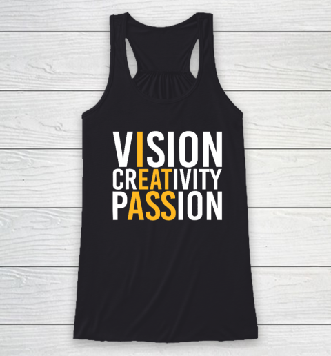 Vision Creativity Passion Racerback Tank