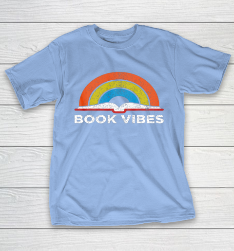Reading Rainbow t shirt Vintage Retro Book Vibes Rainbow Gift for Reading Lovers T-Shirt 10
