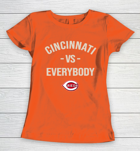 Cincinnati Reds Vs Everybody Women's T-Shirt 3