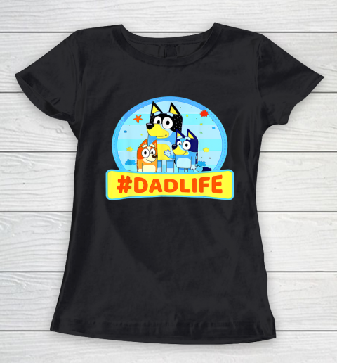 Family Blueys Love Dad Love Mom Blueys Love Mom #dadlife Women's T-Shirt