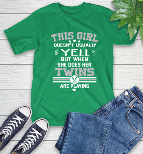Minnesota Twins MLB Baseball I Yell When My Team Is Playing T-Shirt 7