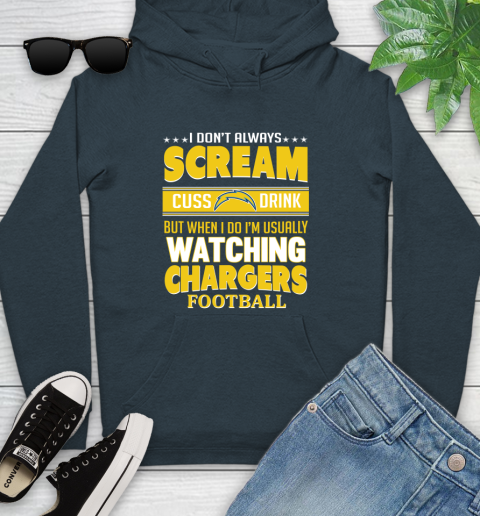 San Diego Chargers NFL Football I Scream Cuss Drink When I'm Watching My Team Youth Hoodie 10