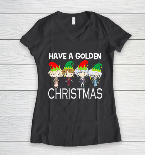 Golden Girls Lovers Gift T shirt Have A Golden Christmas Vintage Women's V-Neck T-Shirt 6