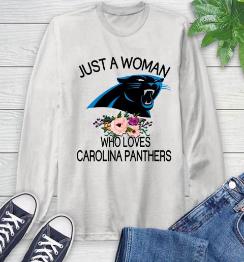 NFL Just A Woman Who Loves Carolina Panthers Football Sports Long Sleeve T-Shirt
