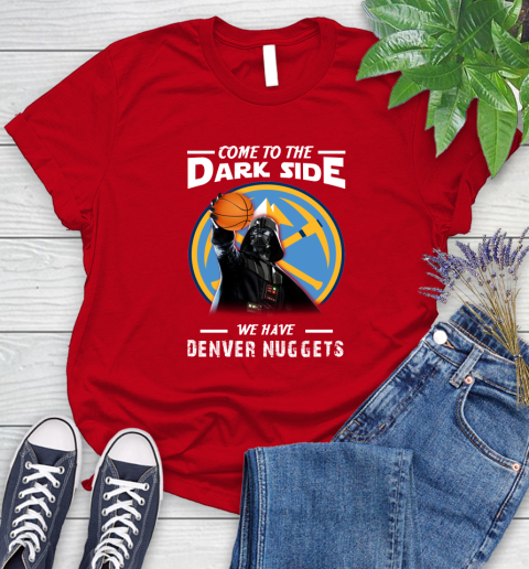 NBA Come To The Dark Side We Have Denver Nuggets Star Wars Darth Vader Basketball Women's T-Shirt 13
