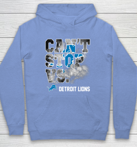 NFL Detroit Lions Can't Stop Vs Hoodie 8