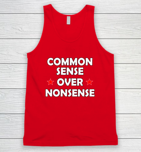 Common Sense Over Nonsense Tank Top 4