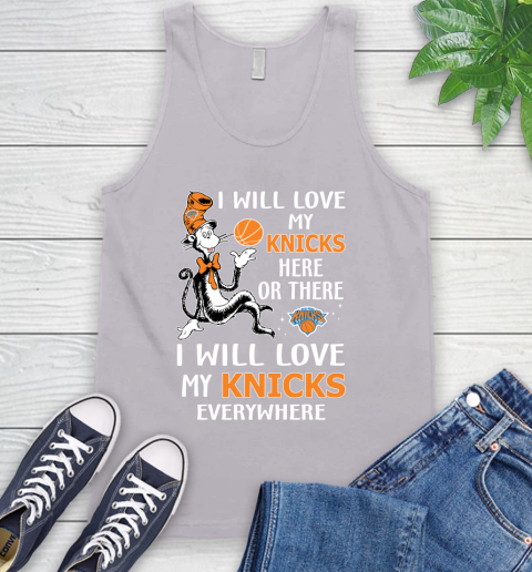 NBA Basketball New York Knicks I Will Love My Knicks Everywhere Dr Seuss Shirt Tank Top 3