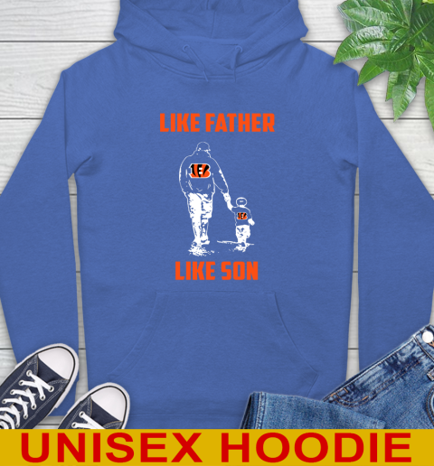 Cincinnati Bengals NFL Football Like Father Like Son Sports Hoodie 9
