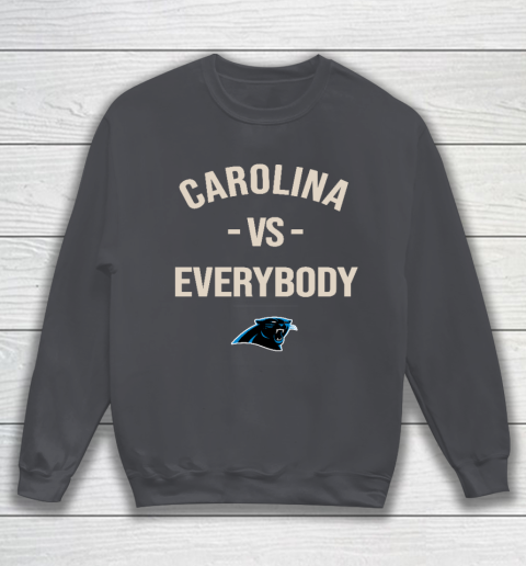 Carolina Panthers Vs Everybody Sweatshirt 4