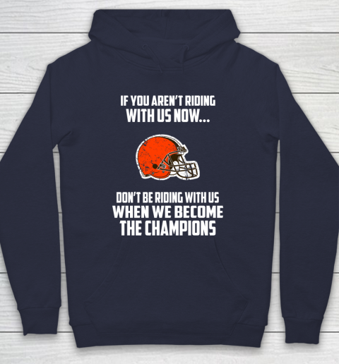 NFL Cleveland Browns Football We Become The Champions Hoodie 2