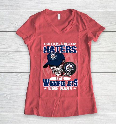 Listen Haters It is JETS Time Baby NHL Women's V-Neck T-Shirt 4