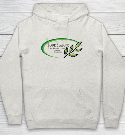 Four Seasons Total Landscaping Hoodie 8