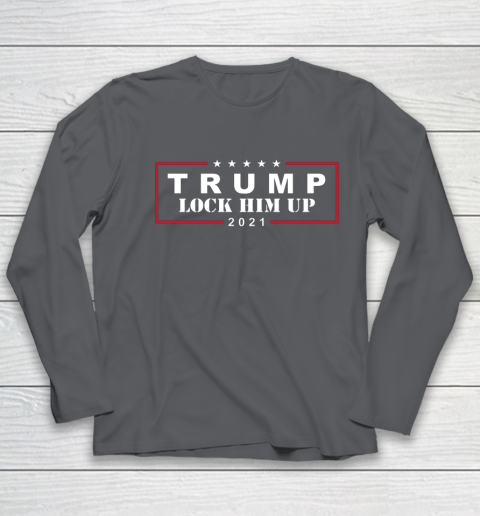 Anti Trump Trump Lock Him Up 2021 Youth Long Sleeve 6