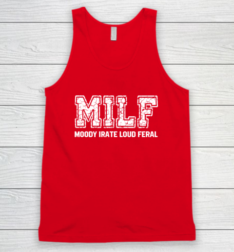 MILD Moody Irate Loud Feral Tank Top 4