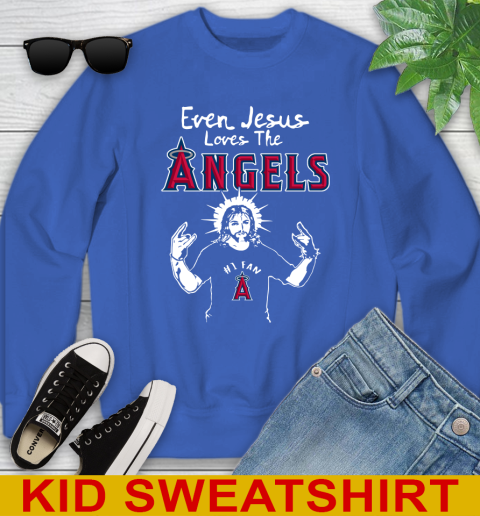 Los Angeles Angels MLB Baseball Even Jesus Loves The Angels Shirt Youth Sweatshirt 6