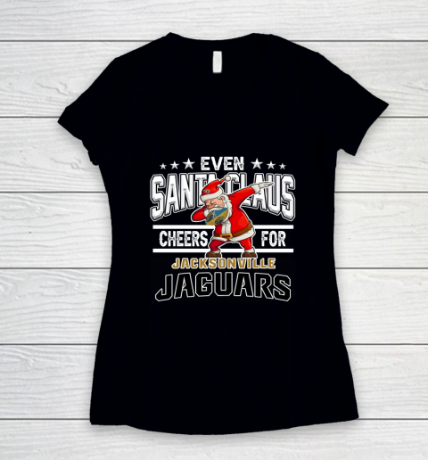 Jacksonville Jaguars Even Santa Claus Cheers For Christmas NFL Women's V-Neck T-Shirt