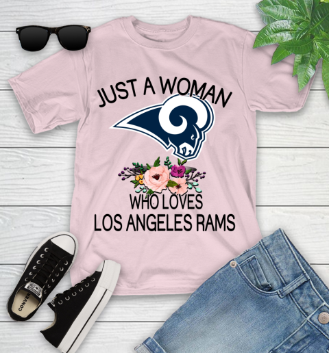 NFL Just A Woman Who Loves Los Angeles Rams Football Sports Youth T-Shirt 7