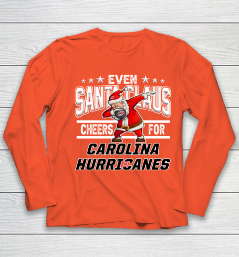Carolina Hurricanes Even Santa Claus Cheers For Christmas NHL Youth Long Sleeve 3