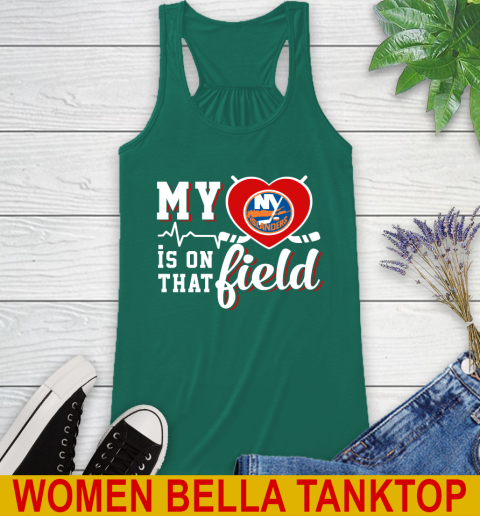 NHL My Heart Is On That Field Hockey Sports New York Islanders Racerback Tank 5