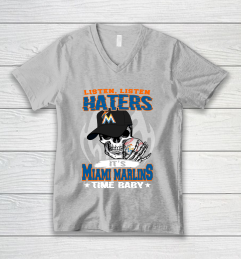 Listen Haters It is MARLINS Time Baby MLB V-Neck T-Shirt 3