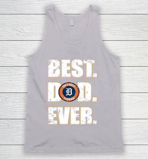 MLB Detroit Tigers Baseball Best Dad Ever Family Shirt Tank Top 3