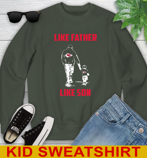 Kansas City Chiefs NFL Football Like Father Like Son Sports Youth Sweatshirt 8