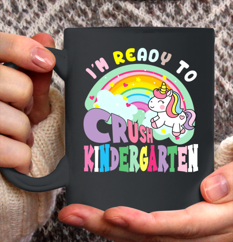 Back to school shirt ready to crush kindergarten unicorn Ceramic Mug 11oz