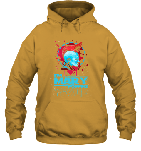 vtjq im mary poppins yall yondu guardian of the galaxy shirts hoodie 23 front gold