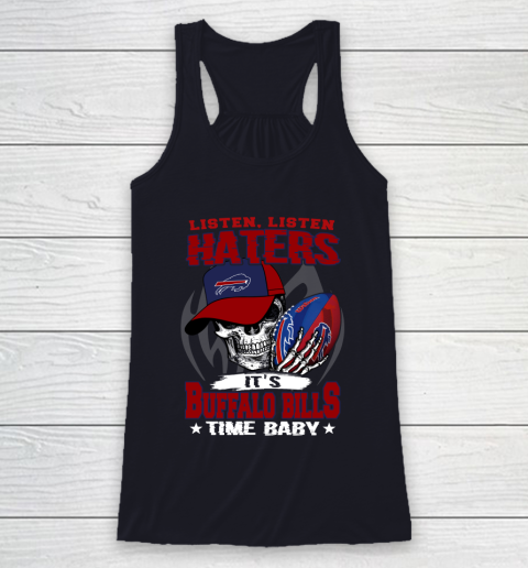 Listen Haters It is BILLS Time Baby NFL Racerback Tank 7