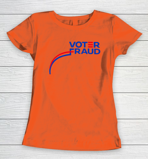 Voter Fraud Women's T-Shirt 2
