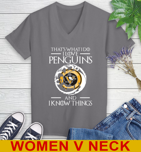 Pittsburgh Penguins NHL Hockey That's What I Do I Love My Team And I Know Things Game Of Thrones 83