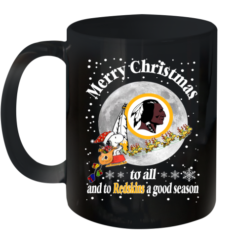 Washington Redskins Merry Christmas To All And To Redskins A Good Season NFL Football Sports Ceramic Mug 11oz