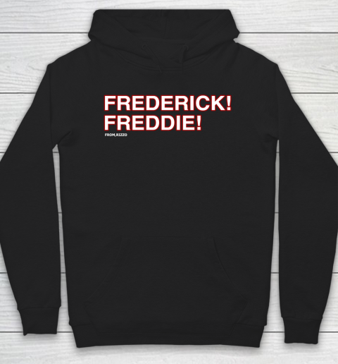Frederick Freddie Hoodie