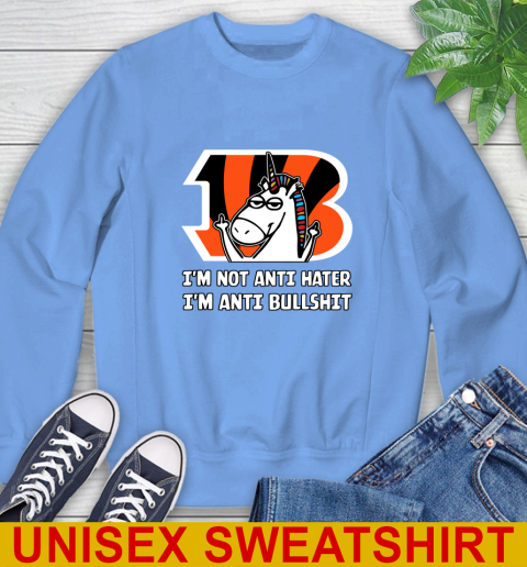 Cincinnati Bengals NFL Football Unicorn I'm Not Anti Hater I'm Anti Bullshit Sweatshirt 11
