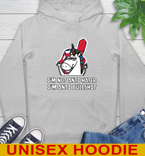 Cleveland Indians MLB Baseball Unicorn I'm Not Anti Hater I'm Anti Bullshit Hoodie 6