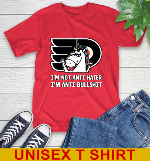 Philadelphia Flyers NHL Hockey Unicorn I'm Not Anti Hater I'm Anti Bullshit T-Shirt 10