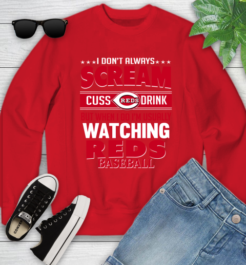 Cincinnati Reds MLB I Scream Cuss Drink When I'm Watching My Team Youth Sweatshirt 8