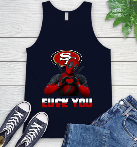 NHL San Francisco 49ers Deadpool Love You Fuck You Football Sports Tank Top 2