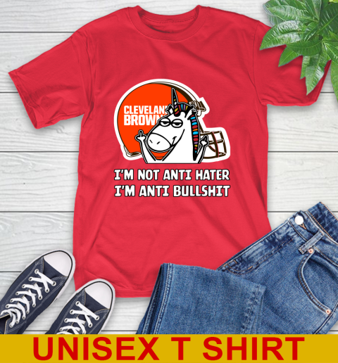 Cleveland Browns NFL Football Unicorn I'm Not Anti Hater I'm Anti Bullshit T-Shirt 10