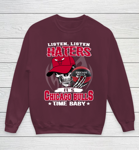 Listen Haters It is BULLS Time Baby NBA Youth Sweatshirt 4