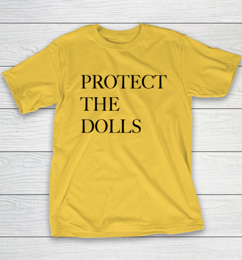 Protect The Dolls Youth T-Shirt 4