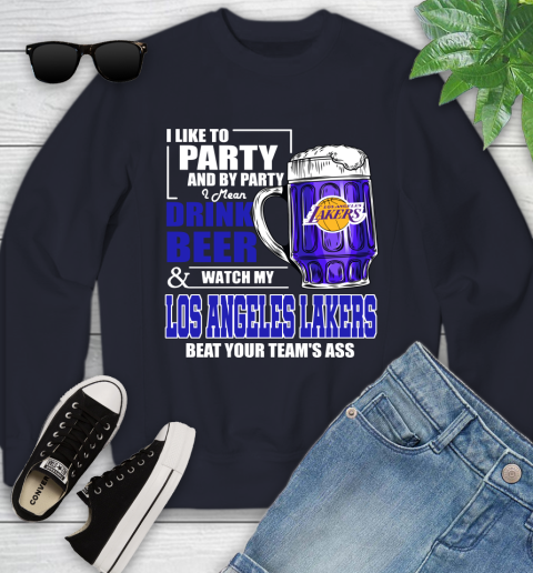 NBA Drink Beer and Watch My Los Angeles Lakers Beat Your Team's Ass Basketball Youth Sweatshirt 2