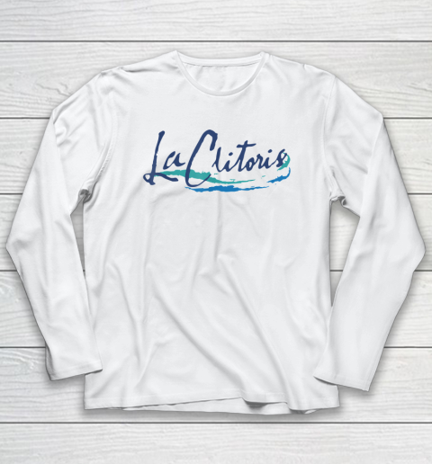 La Clitoris Long Sleeve T-Shirt